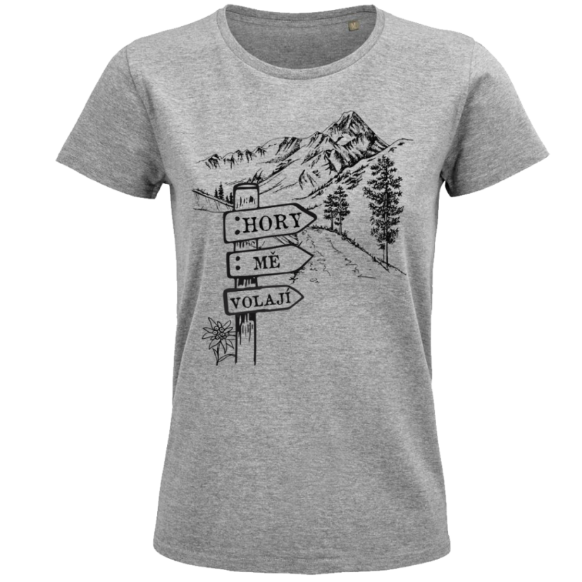 Dámské tričko Hory mě volají cedulka u cesty