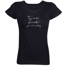 Ty máš pravdu ja mám pokoj