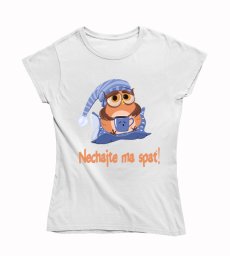 Dámske vtipné tričko  Nechajte ma spať!