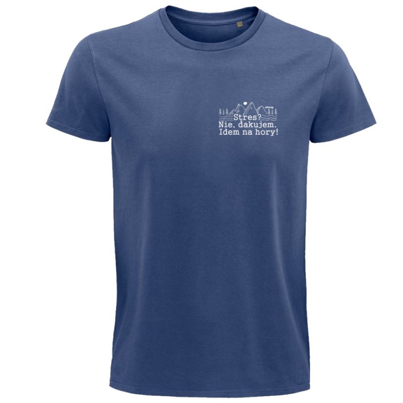Pánske tričko Stres? Nie. Idem na hory !