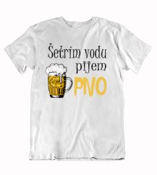 Pánske tričko šetrím vodu pijem pivo
