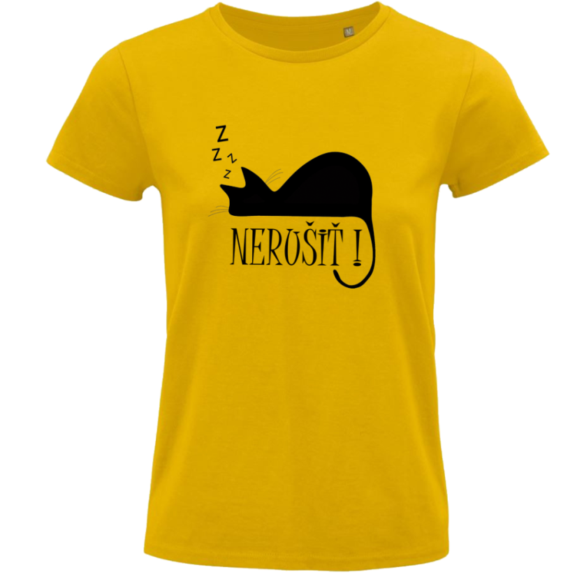 Dámske vtipné tričko  Nerušiť !
