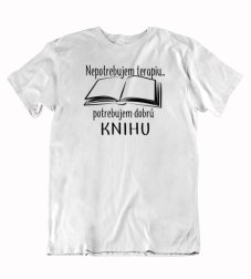 Pánske tričko potrebujem dobrú knihu