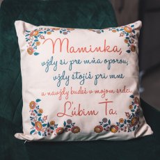 Vankúš Maminka, vždy si pre mňa oporou