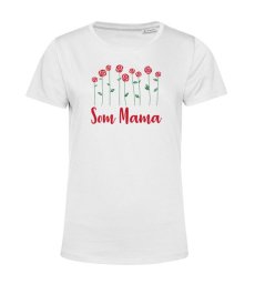 Dámske  tričko Som Mama ruže