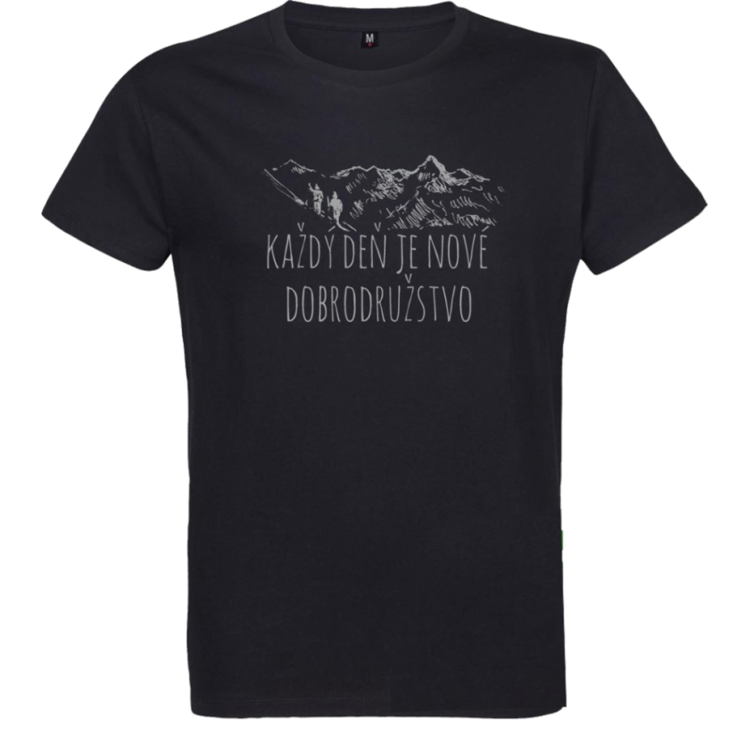 Pánske tričko Každý deň je nové dobrodružstvo