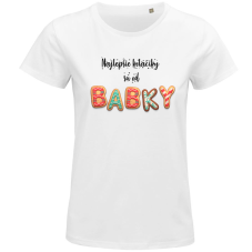 Dámske tričko najlepšie koláčiky sú od babky