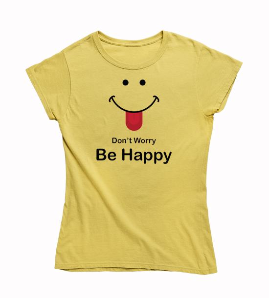 Dámske BIO vtipné tričko be happy