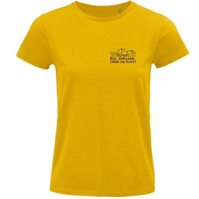 Dámske tričko Stres? Nie. Idem na hory!