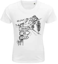 Dětské tričko hory mě volají cedulka při cestě