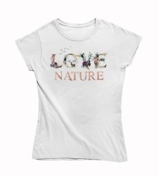 Dámske BIO tričko Love nature písmo