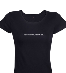 Dámske tričko Nezdolávam hory ale samú seba