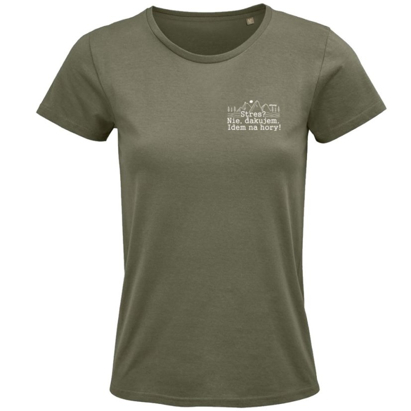 Dámske tričko Stres? Nie. Idem na hory!