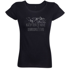 Dámske tričko Každý deň je nové dobrodružstvo
