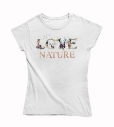 Dámske BIO tričko Love nature písmo