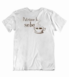 Pánske vtipné tričko dnes  patríme k sebe