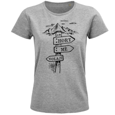 Dámské tričko Hory mě volají cedulka