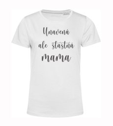 Dámske tričko unavená ale šťastná mama