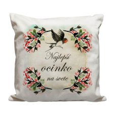 Vankúš Najlepší ocinko vtáčik