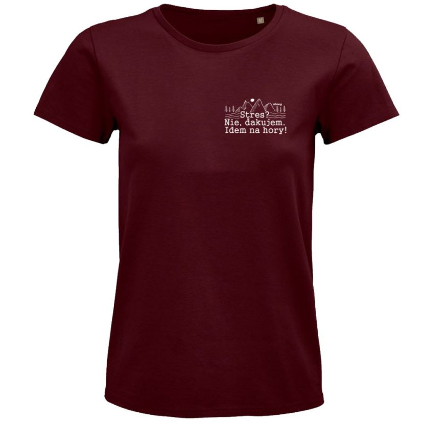 Dámske tričko Stres? Nie. Idem na hory!