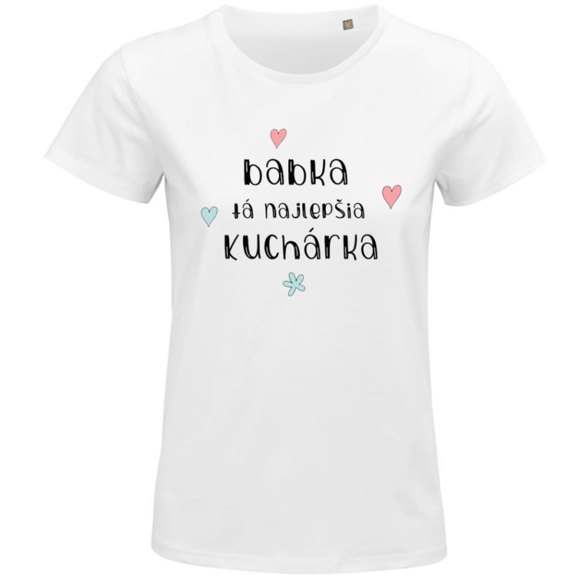 Dámske tričko babka ta najlepšia kuchárka