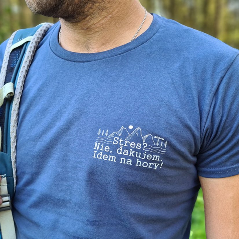 Pánske tričko Stres? Nie. Idem na hory !
